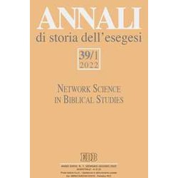 Annali Di Storia Dell'esegesi (2022) (Vol. 39/1) Annali Di Storia Dell'esegesi (2022) (Vol. 39/1)