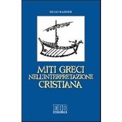 Miti Greci Nell'interpretazione Cristiana Miti Greci Nell'interpretazione Cristiana