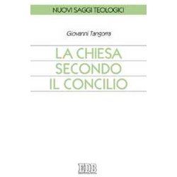 La Chiesa Secondo Il Concilio