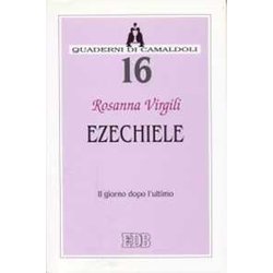 Ezechiele. Il Giorno Dopo L'ultimo Ezechiele. Il Giorno Dopo L'ultimo