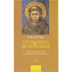 Lectio Divina E Lectio Humana. Un Nuovo Modello Di Accompagnamento Spirituale
