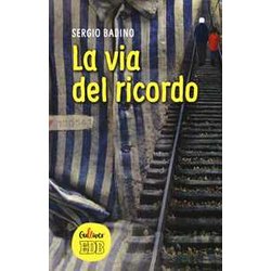 La Via Del Ricordo La Via Del Ricordo