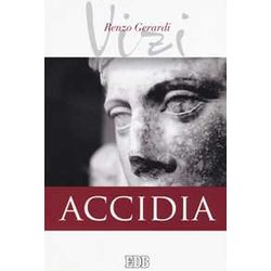 Accidia. I vizi