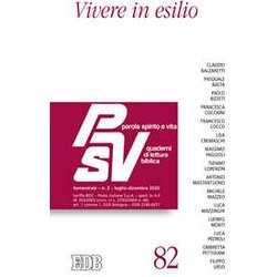 Parola Spirito E Vita. Quaderni Di Lettura Biblica. Vivere In Esilio (2020) (Vol. 2)