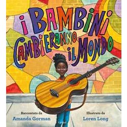 I Bambini Cambieranno Il Mondo