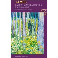 La Bestia Nella Giungla E Altri Racconti La Bestia Nella Giungla E Altri Racconti
