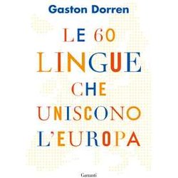 Le 60 Lingue Che Uniscono L'europa
