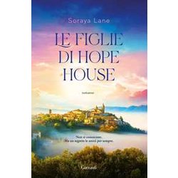 Le Figlie Di Hope House Le Figlie Di Hope House