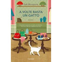 A Volte Basta Un Gatto A Volte Basta Un Gatto