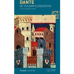 De Vulgari Eloquentia. Testo Latino A Fronte