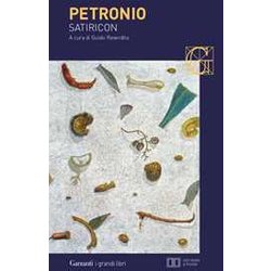 Satiricon. Testo Latino A Fronte Satiricon. Testo Latino A Fronte