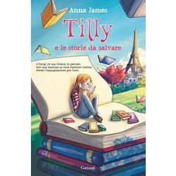 Tilly E Le Storie Da Salvare Tilly E Le Storie Da Salvare