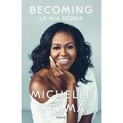 Becoming. La Mia Storia Becoming. La Mia Storia