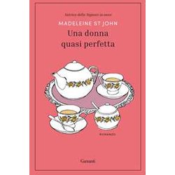 Una Donna Quasi Perfetta Una Donna Quasi Perfetta