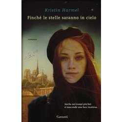 Finché Le Stelle Saranno In Cielo