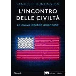 L'incontro Delle Civiltà . La Nuova Identità Americana L'incontro Delle Civiltà . La Nuova Identità Americana