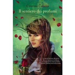 Il Sentiero Dei Profumi Il Sentiero Dei Profumi