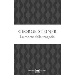 La Morte Della Tragedia La Morte Della Tragedia