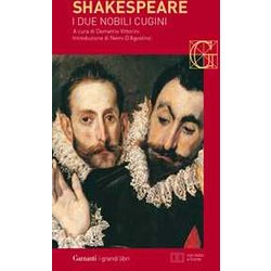 I Due Nobili Cugini. Testo Inglese A Fronte I Due Nobili Cugini. Testo Inglese A Fronte
