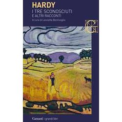 I Tre Sconosciuti E Altri Racconti I Tre Sconosciuti E Altri Racconti