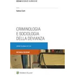 Criminologia E Sociologia Della Devianza Criminologia E Sociologia Della Devianza
