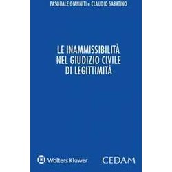 Inammissibilità Nel Giudizio Civile Di Legittimità Inammissibilità Nel Giudizio Civile Di LegittimitÃ