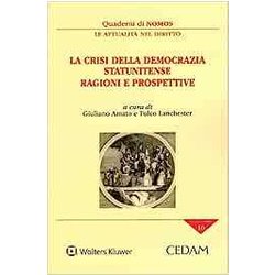 Crisi Della Democrazia Statunitense Ragioni E Prospettive Crisi Della Democrazia Statunitense Ragioni E Prospettive