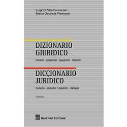 Dizionario Giuridico Italiano-Spagnolo Spagnolo-Italiano