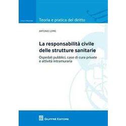 Responsabilita' Civile Responsabilita' Civile