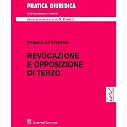 Revocazione E Opposizione Di Terzo Revocazione E Opposizione Di Terzo