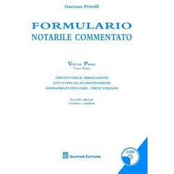 Formulario Notarile Vol. I Tomo Iii: Vol. 1/3 Formulario Notarile Vol. I Tomo Iii: Vol. 1/3