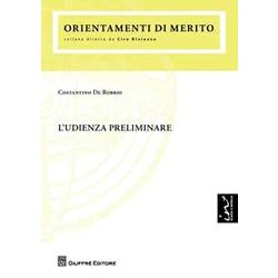 Udienza Preliminare Udienza Preliminare