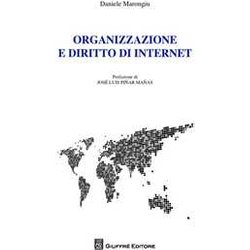 Organizzazione E Diritto Di Internet Organizzazione E Diritto Di Internet