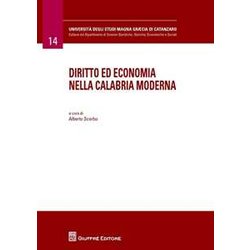 Diritto Ed Economia Nella Calabria Moderna Diritto Ed Economia Nella Calabria Moderna