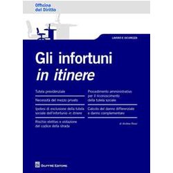 Infortuni In Itinere Infortuni In Itinere