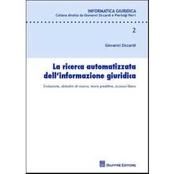 Ricerca Automatizzata Dell'informazione Giuridica Ricerca Automatizzata Dell'informazione Giuridica