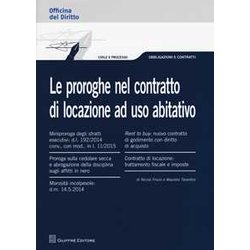 Proroghe Nel Contratto Di Locazione Ad Uso Abitativo Proroghe Nel Contratto Di Locazione Ad Uso Abitativo