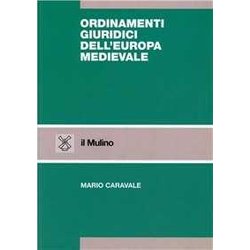 Ordinamenti Giuridici Dell'europa Medievale Ordinamenti Giuridici Dell'europa Medievale