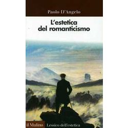 L'estetica Del Romanticismo L'estetica Del Romanticismo