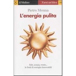 L'energia Pulita L'energia Pulita