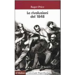 Le Rivoluzioni Del 1848 Le Rivoluzioni Del 1848