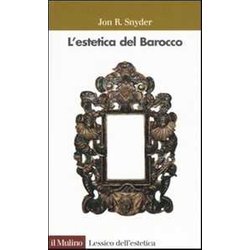 L'estetica Del Barocco L'estetica Del Barocco