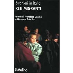 Stranieri In Italia. Reti Migranti Stranieri In Italia. Reti Migranti