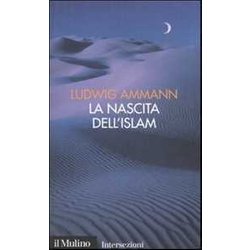 La Nascita Dell'islam