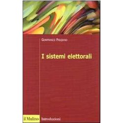 I Sistemi Elettorali I Sistemi Elettorali