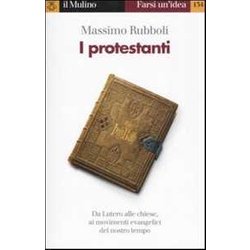 I Protestanti I Protestanti