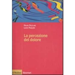 La Percezione Del Dolore La Percezione Del Dolore