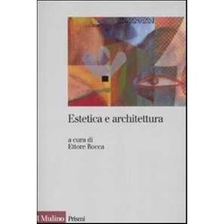 Estetica E Architettura Estetica E Architettura