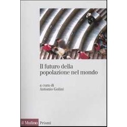 Il Futuro Della Popolazione Del Mondo