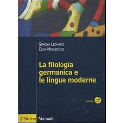 La Filologia Germanica E Le Lingue Moderne La Filologia Germanica E Le Lingue Moderne